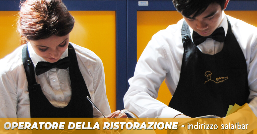 Operatore della ristorazione Allestimento sala e somministrazione piatti e bevande
